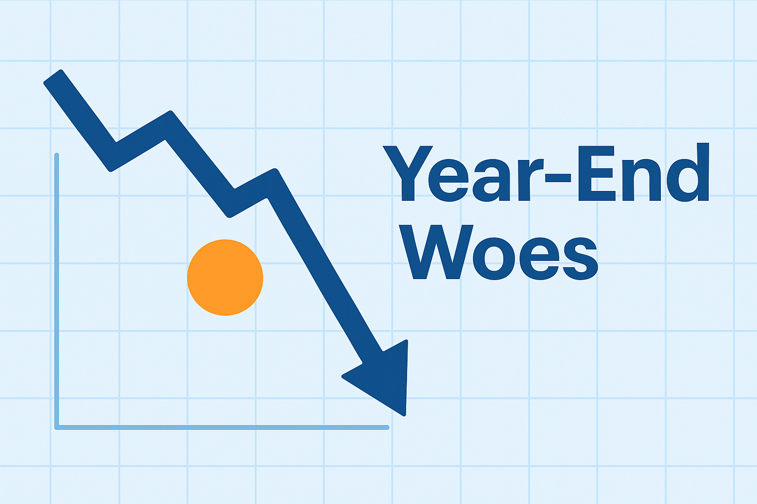 Year-End Woes